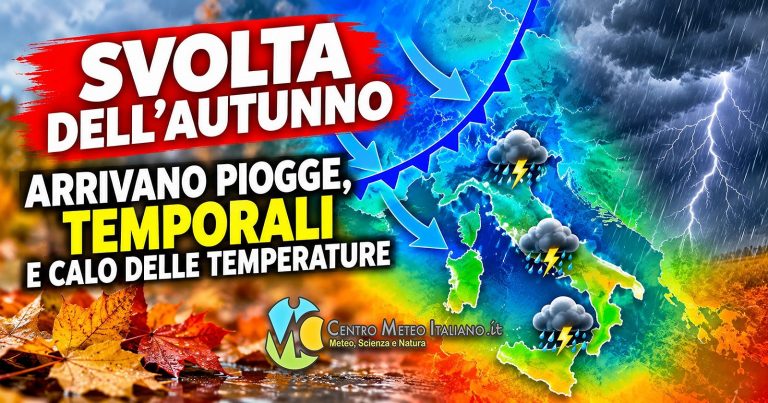 Meteo Italia – maltempo in arrivo con fenomeni anche intensi, calo delle temperature atteso con valori sotto media